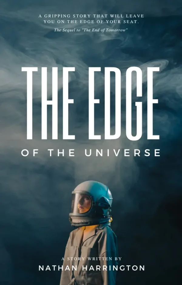 The Edge of the Universe – Where Imagination Ends, Possibility Begins